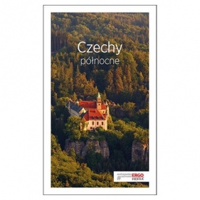 Czechy północne Travelbook - Bagińska Anna, Duda Marta, Klimek Paweł