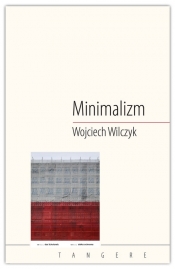 Minimalizm - Wilczyk Wojciech