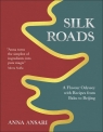 Silk Roads Anna Ansari