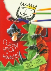 O, ja cię! Smok w krawacie - Piotr Rychel