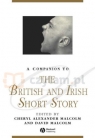 Companion to the British and Irish Short Story, A Malcolm, Cheryl Alexander; Malcolm, David