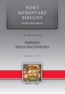 NKB Pierwsza Księga Machabejska ST XIV cz.1 Janusz Nawrot