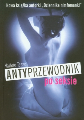 Antyprzewodnik po seksie - Tasso Valerie