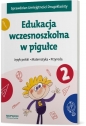 Edukacja wczesnoszkolna w pigułce. Klasa 2 - Opracowanie zbiorowe