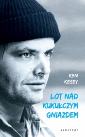 Lot nad kukułczym gniazdem - Ken Kesey