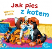 Jak pies z kotem - Wiesław Drabik