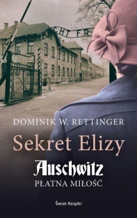 Sekrety Elizy - Dominik W. Rettinger