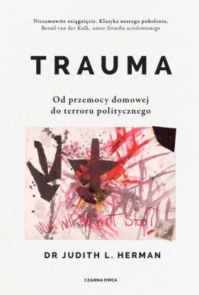 Trauma. Od przemocy domowej do terroru politycznego - Herman Judith L.