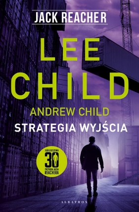 Jack Reacher: Strategia wyjścia - Lee Child