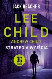 Jack Reacher: Strategia wyjścia - Lee Child