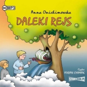 Daleki rejs audiobook - Anna Onichimowska