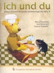 ich und du 2 Zeszyt ćwiczeń do języka niemieckiego (Uszkodzona okładka) - Zastąpiło Lucyna
