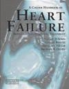 Heart Failure Michael Davies, Gregory Y. H. Lip, Gurbir Bhatia