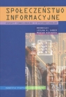 Społeczeństwo informacyjne Aspekty funkcjonalne i dysfunkcjonalne Haber Lesław, Niezgoda Marian