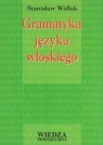 Gramatyka języka włoskiego Widłak Stanisław