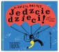 Jedzcie dzieci! - Elżbieta Pałasz