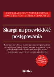 Skarga na przewlekłość postępowania