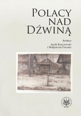 Polacy nad Dźwiną