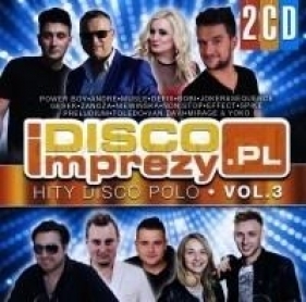 Disco Imprezy PL vol. 3 (2CD) - Opracowanie zbiorowe