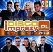 Disco Imprezy PL vol. 3 (2CD) - praca zbiorowa