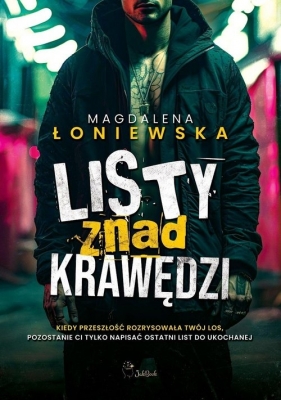 Listy znad krawędzi - Łoniewska Magdalena