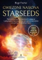 Gwiezdne nasiona - Starseeds - Birgit Fisher