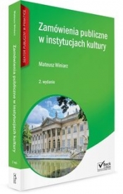 Zamówienia publiczne w instytucjach kultury - Mateusz Winiarz