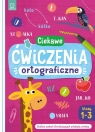  Ciekawe ćwiczenia ortograficzne. Klasy 1-3. Zestaw zadań utrwalających