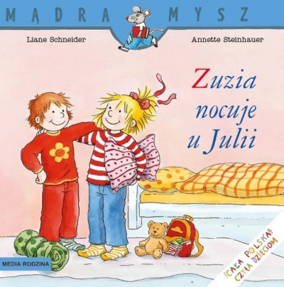 Mądra Mysz. Zuzia nocuje u Julii