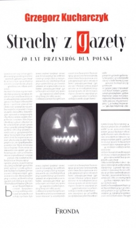 Strachy z gazety 20 lat przestróg dla Polski - Kucharczyk Grzegorz
