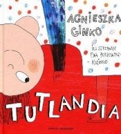 Tutlandia - Agnieszka Ginko