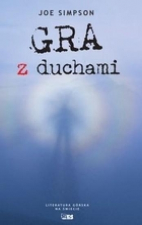 GRA Z DUCHAMI - Joe Simpson
