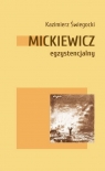 Mickiewicz egzystencjalny Świegocki Kazimierz