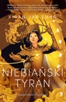 Niebiański tyran Xiran Jay Zhao