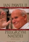 Jan Paweł II . Pielgrzym nadziei (Readers Digest)