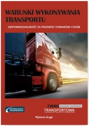 Warunki wykonywania transportu