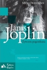 Janis Joplin Żywcem pogrzebana  Friedman Myra