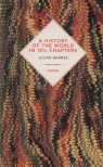 A History of the World in 10 1/2 Chapters Julian Barnes