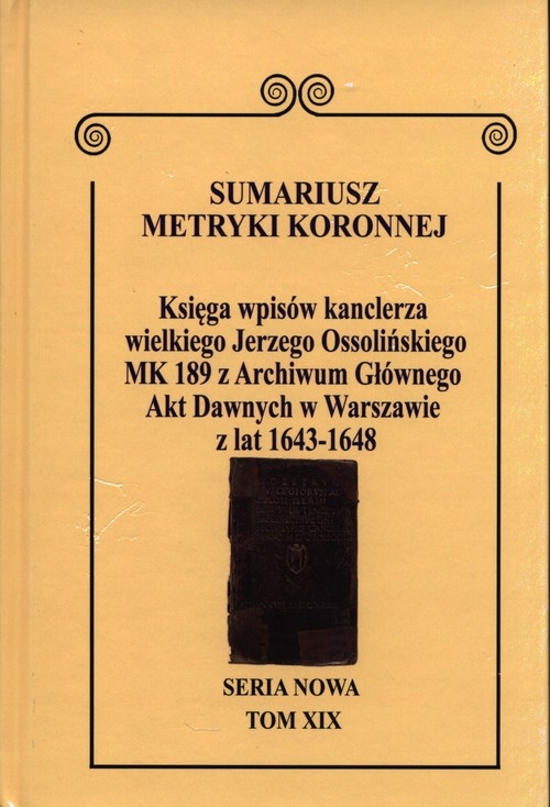 Sumariusz Metryki Koronnej Seria nowa Księga wpisów MK 189