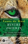 Bystre zwierzę Czy jesteśmy dość mądrzy, aby zrozumieć bystrość de Waal Frans