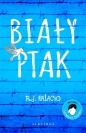Biały Ptak. Cudowny Chłopak - R.J. Palacio