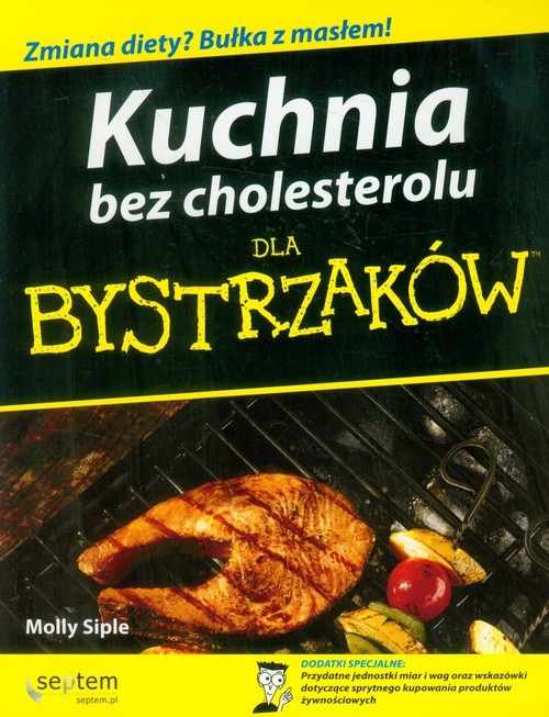 Kuchnia bez cholesterolu dla bystrzaków