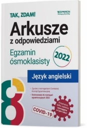Egzamin ósmoklasisty 2022 Angielski Arkusze - Anna Tracz