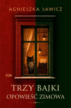 Trzy bajki. Opowieść zimowa - Agnieszka Sawicz
