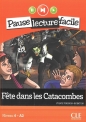 Fete dans les Catacombes + CD audio - Sylvie Poisson-Quinton