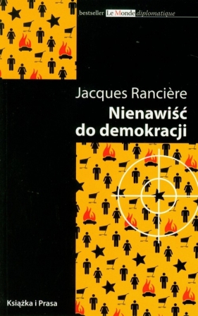 Nienawiść do demokracji - Ranciere Jacques