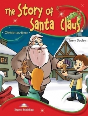 The Story of Santa Claus. Stage 2 + kod - Jenny Dooley