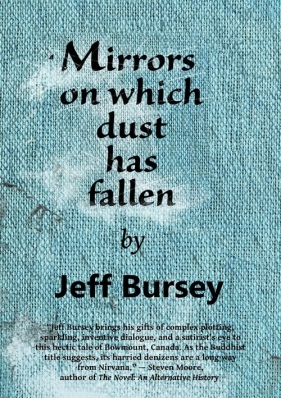 Mirrors on which dust has fallen - Bursey Jeff