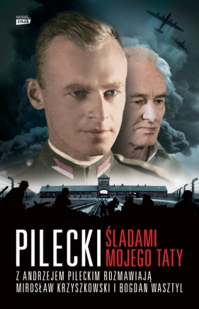 Pilecki - Mirosław Krzyszkowski, Bogdan Wasztyl