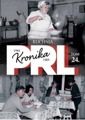 PRL w kuchni - Kienzler Iwona